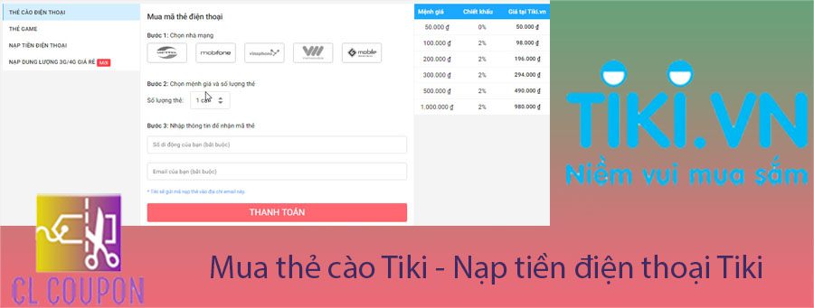 Mua thẻ cào Tiki – Nạp tiền điện thoại Tiki